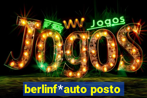 berlinf*auto posto